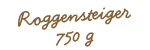 Roggensteiger